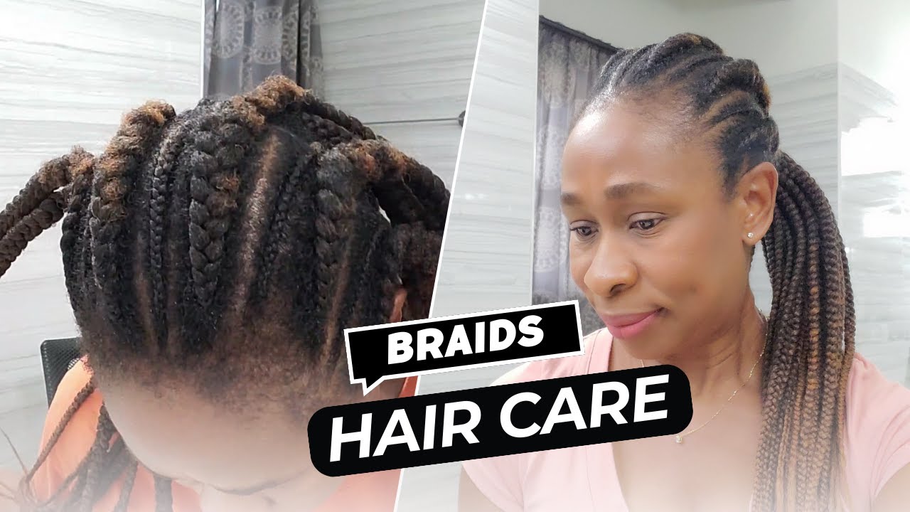 Braid Maintenance From Start to Finish How to Properly Care for Braids for Weeks on End ...