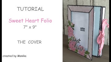 Album in a day | TUTORIAL | The COVER | Sweet Heart Folio | Simple Stories | NO magnet | 2023