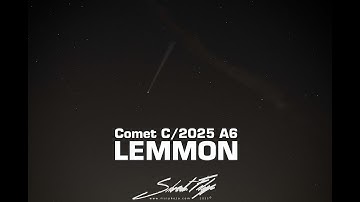 Timelapse Comet C/2025 A6 LEMMON