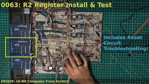 0063: R2 Register Install and Test | 16-Bit Computer From Scratch