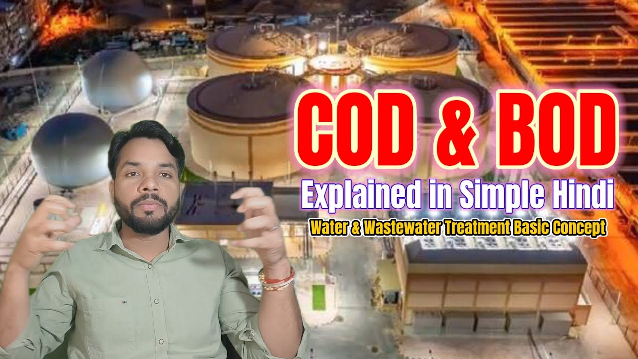 COD & BOD Explained in Simple Hindi | Water & Wastewater Treatment Basic Concept | 