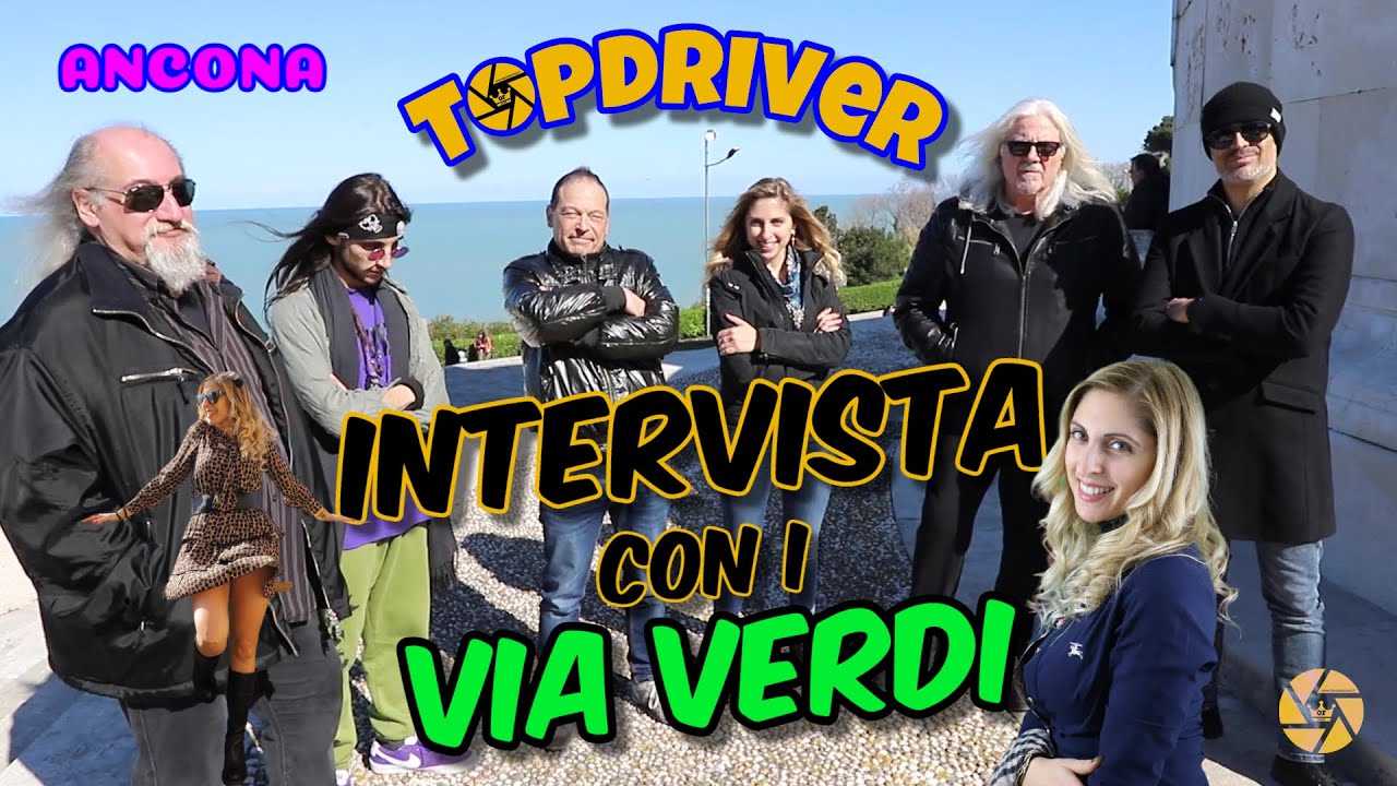 Topdriver ad Ancona - Intervista con i Via Verdi