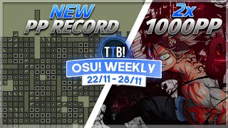 New osu! PP RECORD,  2x 1,000pp Scores!, Euphoria Reverse Choke?! &amp; more! - osu! Weekly #138