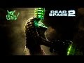 Dead Space 2 - [#1] Понеслась :)