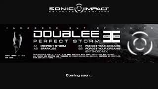 SI02 DoublEE - Forget Your Dreams (Extended Mix Preview)