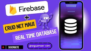 CRUD with .NET MAUI and Firebase Realtime Database |