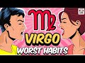 5 Worst Habits of VIRGO Zodiac Sign