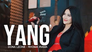 YANG - DONA LEONE | Woww VIRAL The Booming Voice of a Pregnant Indonesian Lady Rocker | SLOW ROCK...