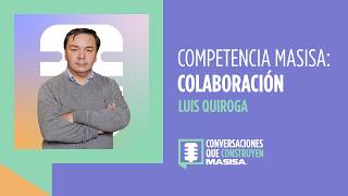 Episodio 2 ‘Conversaciones que Construyen’ con Luis Quiroga
