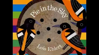 Pie In the Sky by Lois Ehlert