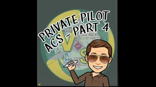 The VSL Aviation Podcast EP4 - Private Pilot ACS breakdown by a DPE part 4