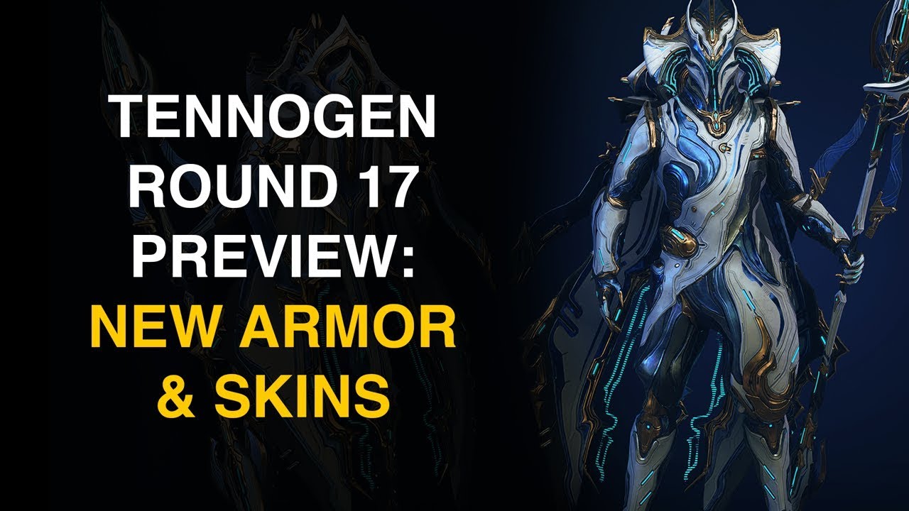 New Tennogen Cosmetics Soon - Tennogen Round 17 (Warframe)