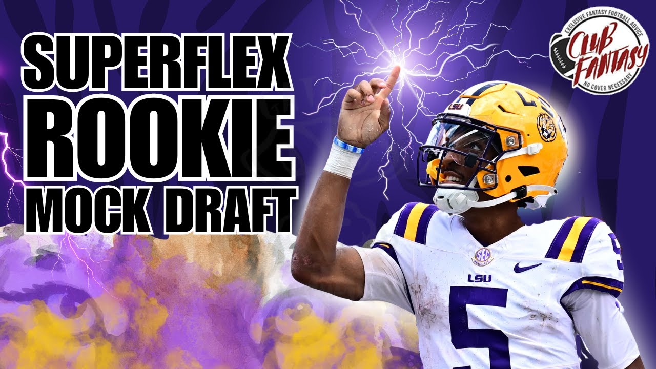 2024 Dynasty Fantasy Football Rookie MOCK DRAFT Superflex YouTube