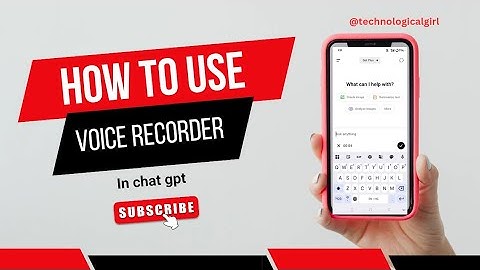 How to use voice recorder to typing text in chat gpt