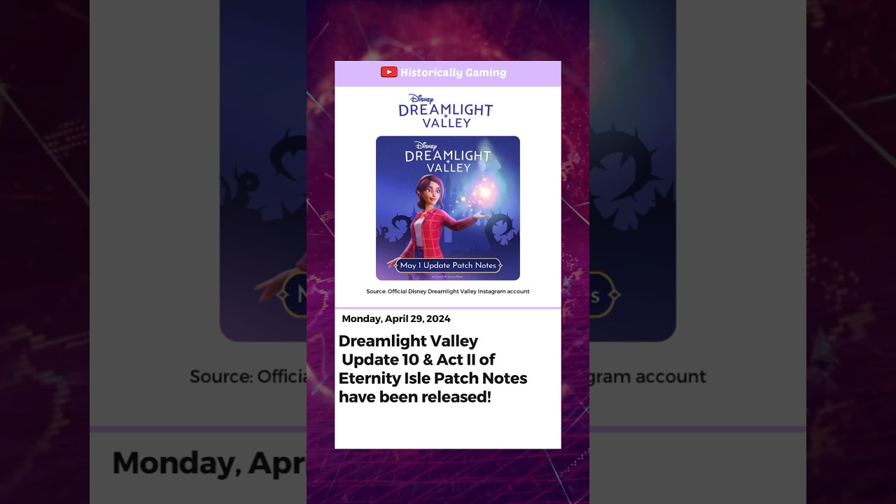 Dreamlight Valley Update 10 Patch Notes are Here! 