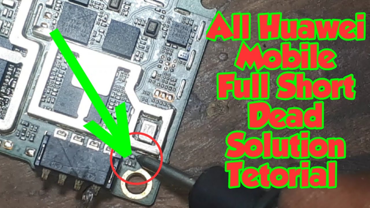 Huawei Mobile dead solution All Huawei Mobile Dead Full Short Solution