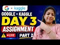  Kaggle AI Agents Day 3 Part 2 | Build AI Agents with Agents CLI &amp; ADK | Full Walkthrough 