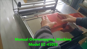 Manual Overwrapping machine