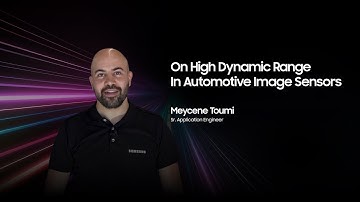 [AutoSens 2024] Insight on High Dynamic Range in Automotive Image Sensors | Samsung