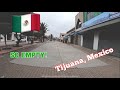 Why is this part of tijuana so empty walking to downtown 4k may 2023