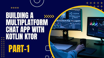 [Bangla] Building a Multiplatform Chat App with Kotlin Ktor-1:System Design and Introduction to Ktor