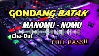 GONDANG BATAK MANOMU - NOMU. FULL BASS!!!