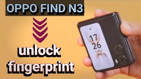oppo find n3 flip finger lock remove kare, how to remove finger lock in oppo find n3 flip phone