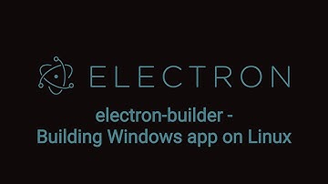Electron-builder - Building Windows app on Linux