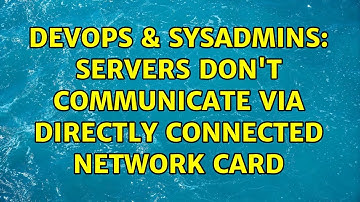 DevOps & SysAdmins: Servers don