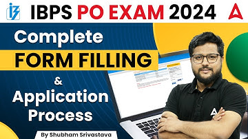 IBPS PO Form Fill Up 2024 | How to Fill IBPS PO Form 2024 | IBPS PO Form Kaise Bhare