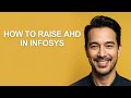 How to Raise Ahd In Infosys - KevinHowTo