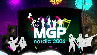 MGP Nordic 2006 - Full Show (NRK Broadcast)