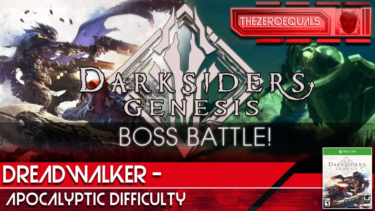 TheZeroEquals Gaming - Darksiders Genesis - Boss Battle - Dreadwalker