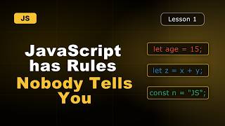 Don't Start JavaScript Until You Understand These Syntax Rules