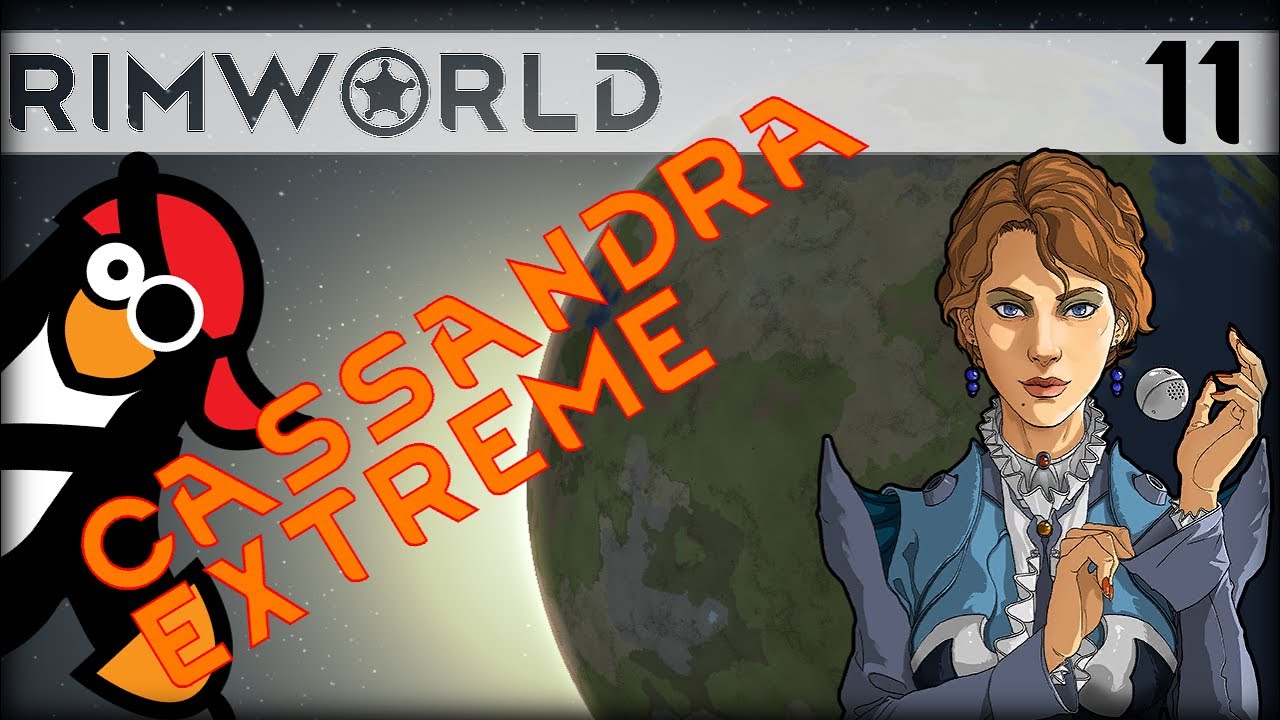 [#11] Defenses Tested, Found Wanting ▶ RimWorld Alpha 16 Gameplay, Cassandra Classic Extreme