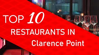 Top 10 best Restaurants in Clarence Point, Australia