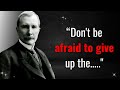 John Rockefeller – 43 Inspiring John D. Rockefeller Quotes That Can Change Your Life