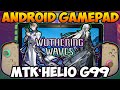 Wuthering Waves - Android Gamepad | | HELIO G99 | ALLDOCUBE IPLAY 50 PRO | BSP D8 Pro |
