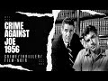 Crime Against Joe 1956 | Crime/Thriller/Film-noir