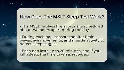 How Does The MSLT Sleep Test Work? - Sleep Apnea Support Network