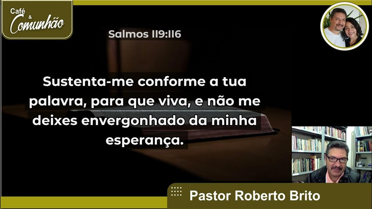 Caf E Comunh o Salmo 119 113 120 YouTube caf-e-comunh-o-salmo-119-113-120-youtube