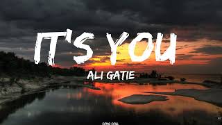 Ali Gatie - It's You (Lyrics)