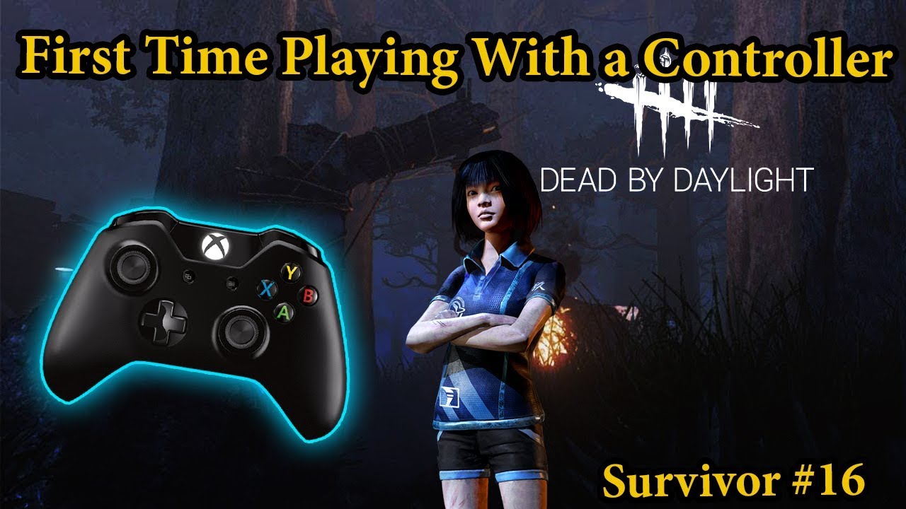 First Time Playing With A Controller Dbd Survivor 17 Youtube