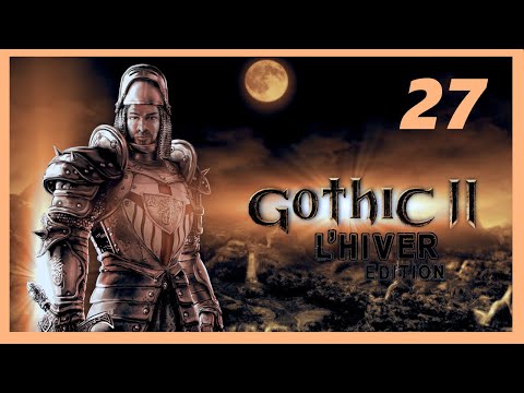 Gothic II Noc Kruka DX11 + L'Hiver - Odc. 27 Kryjówka Dextera