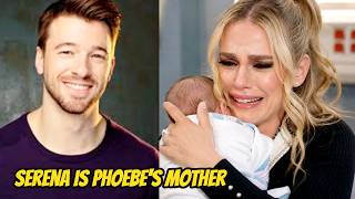 Serena is Phoebe's mother, Hudson reveals Ethan's secret | General Hospital Spoilers