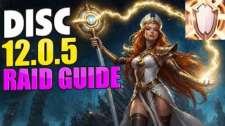 RAID Guide DISC PRIEST Midnight 12.0.5 Season 1