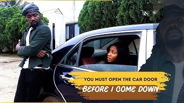 YOU MUST OPEN THE CAR DOOR FOR ME TO COME DOWN OR WE SLEEP HERE | Mr NICEGUY