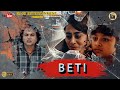 Beti    full hindi inspirational story  balvant khasiya  gj 03 entertainment