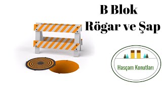 B Blok Rogar Ve Şap İşi
