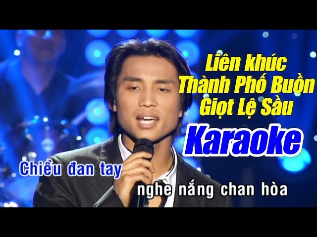 Karaoke LK Thành Phố Buồn (Tone Nam) - Đan Nguyên class=